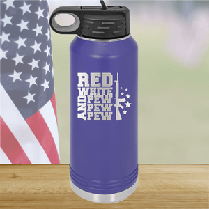 Red White and Pew Pew Pew Tumbler - Stainless Steel - 2665 -