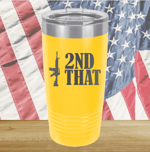 I 2nd That with Rifle Tumbler - Stainless Steel - 2669 -