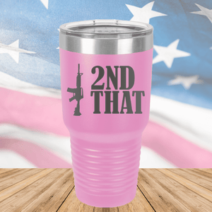 I 2nd That with Rifle Tumbler - Stainless Steel - 2669 -