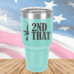 I 2nd That with Rifle Tumbler - Stainless Steel - 2669 -