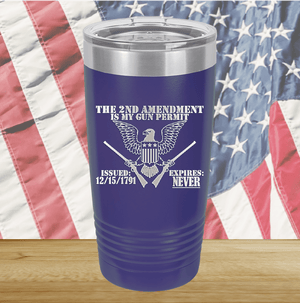 The Second Amendment is My Gun Permit 2 Tumbler - Stainless Steel - 2671 -