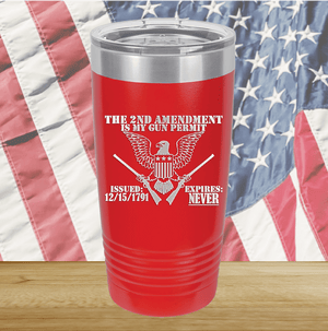 The Second Amendment is My Gun Permit 2 Tumbler - Stainless Steel - 2671 -