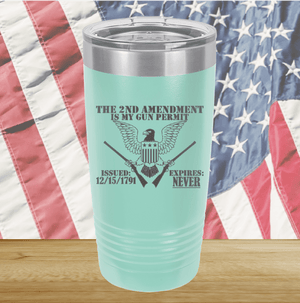 The Second Amendment is My Gun Permit 2 Tumbler - Stainless Steel - 2671 -