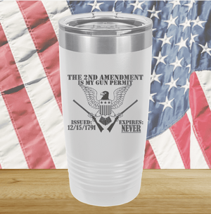 The Second Amendment is My Gun Permit 2 Tumbler - Stainless Steel - 2671 -