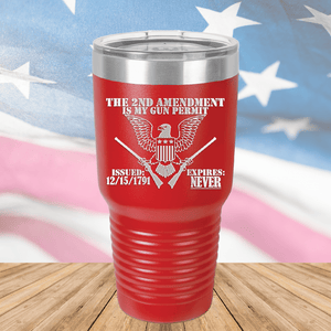 The Second Amendment is My Gun Permit 2 Tumbler - Stainless Steel - 2671 -