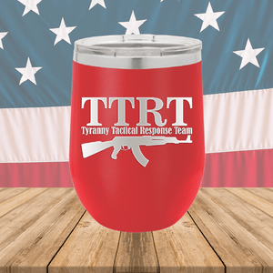 TTRT Tyranny Tactical Response Team 1 Tumbler - Stainless Steel - 2672 -