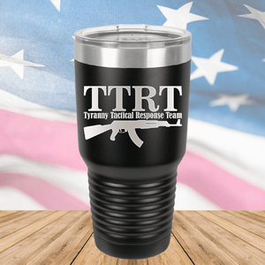 TTRT Tyranny Tactical Response Team 1 Tumbler - Stainless Steel - 2672 -