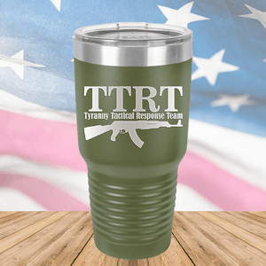 TTRT Tyranny Tactical Response Team 1 Tumbler - Stainless Steel - 2672 -