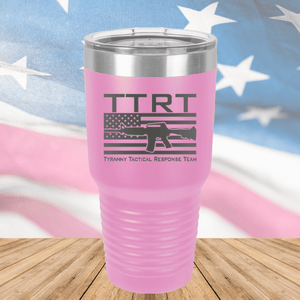 TTRT Tyranny Tactical Response Team 2 Tumbler - Stainless Steel - 2673 -