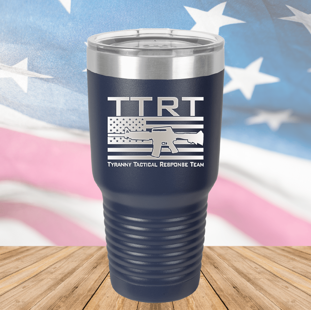TTRT Tyranny Tactical Response Team 2 Tumbler - Stainless Steel - 2673 -