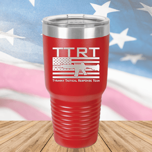 TTRT Tyranny Tactical Response Team 2 Tumbler - Stainless Steel - 2673 -