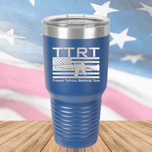 TTRT Tyranny Tactical Response Team 2 Tumbler - Stainless Steel - 2673 -