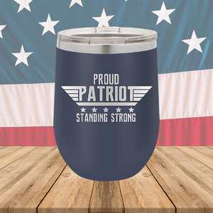 Proud Patriot Standing Strong Tumbler - Stainless Steel - 2676 -