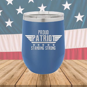 Proud Patriot Standing Strong Tumbler - Stainless Steel - 2676 -