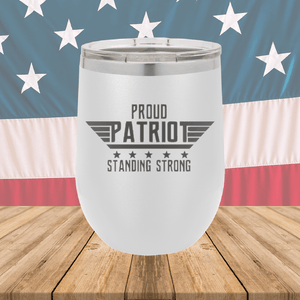 Proud Patriot Standing Strong Tumbler - Stainless Steel - 2676 -