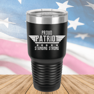 Proud Patriot Standing Strong Tumbler - Stainless Steel - 2676 -