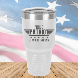 Proud Patriot Standing Strong Tumbler - Stainless Steel - 2676 -