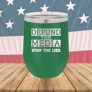 Defund the Media Stop the Lies Tumbler - Stainless Steel - 2677 -