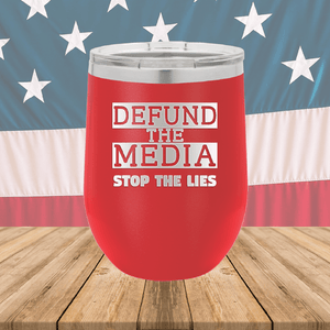 Defund the Media Stop the Lies Tumbler - Stainless Steel - 2677 -