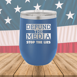 Defund the Media Stop the Lies Tumbler - Stainless Steel - 2677 -