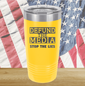 Defund the Media Stop the Lies Tumbler - Stainless Steel - 2677 -