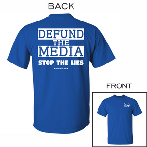 Defund the Media Stop the Lies T-Shirt for Republicans - 2677 -