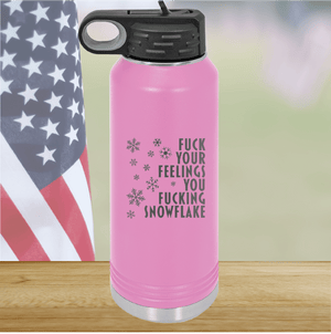 Fuck Your Feelings You Fucking Snowflake Tumbler - Stainless Steel - 2680 -