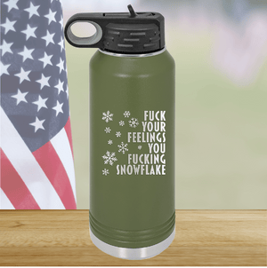 Fuck Your Feelings You Fucking Snowflake Tumbler - Stainless Steel - 2680 -