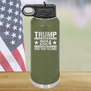 Trump 2024 Fuck Your Feelings Tumbler - Stainless Steel - 2684 -