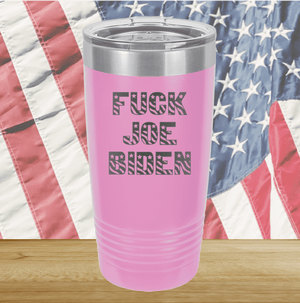 Fuck Joe Biden Tumbler - Stainless Steel - 2690 -