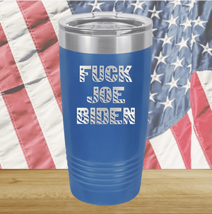 Fuck Joe Biden Tumbler - Stainless Steel - 2690 -