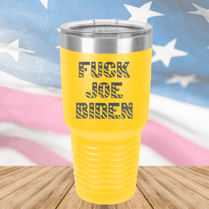 Fuck Joe Biden Tumbler - Stainless Steel - 2690 -