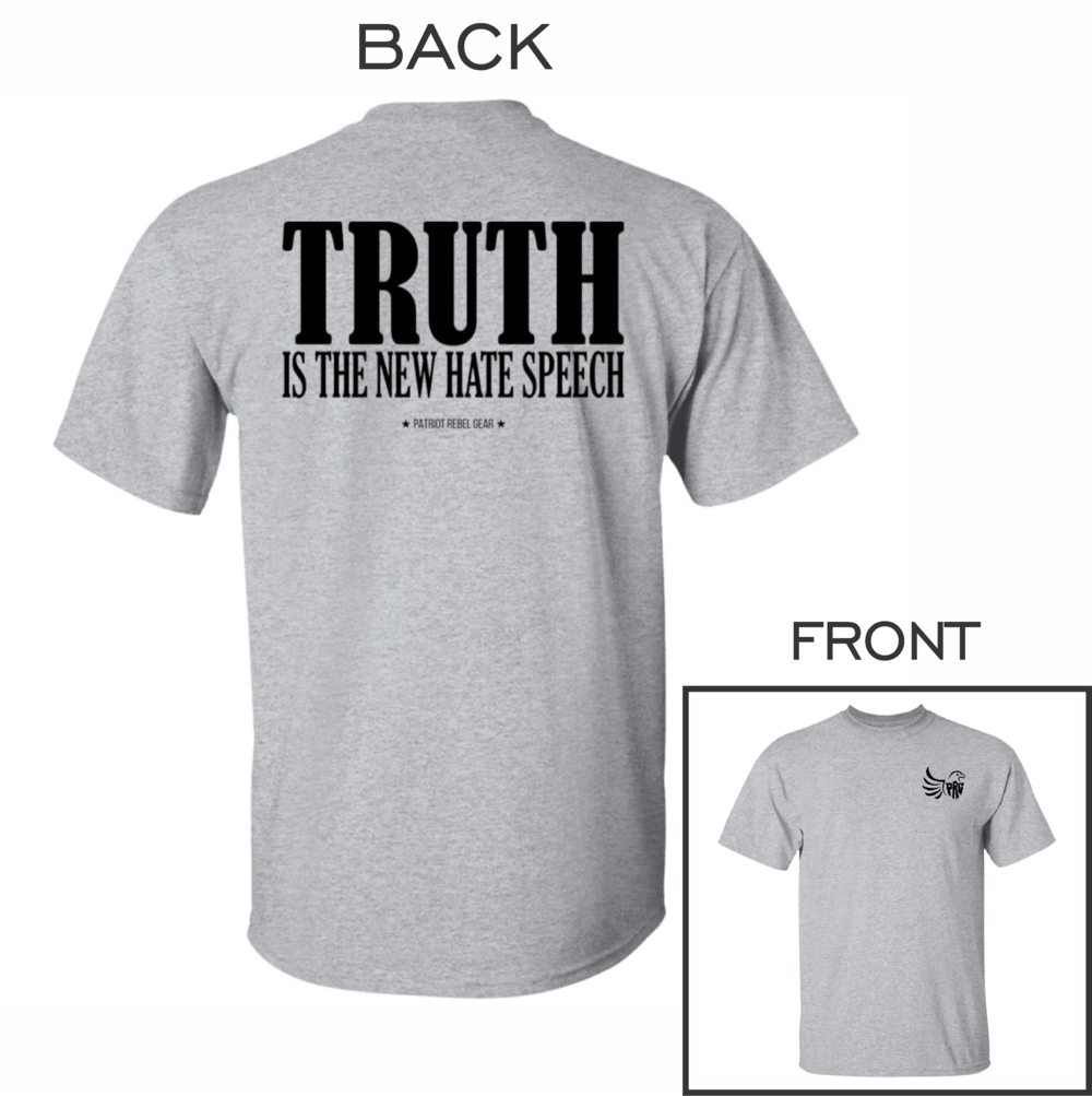 Truth is the New Hate Speech T-Shirt for Republicans - 2698 -