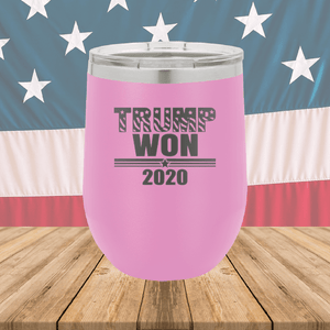 Trump Won 2020 1 Tumbler - Stainless Steel - 2705 -