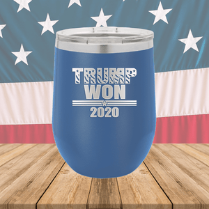 Trump Won 2020 1 Tumbler - Stainless Steel - 2705 -