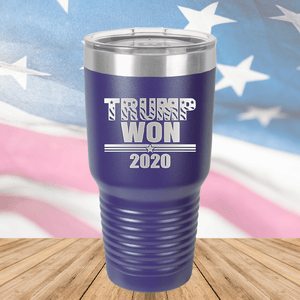 Trump Won 2020 1 Tumbler - Stainless Steel - 2705 -