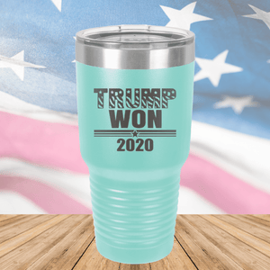 Trump Won 2020 1 Tumbler - Stainless Steel - 2705 -