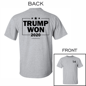 Trump Won 2020 T-Shirt for Republicans T-Shirt for Republicans - 2706 -