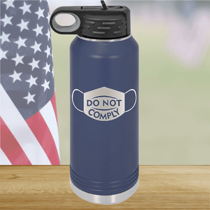 Do Not Comply Mask Tumbler - Stainless Steel - 2708 -