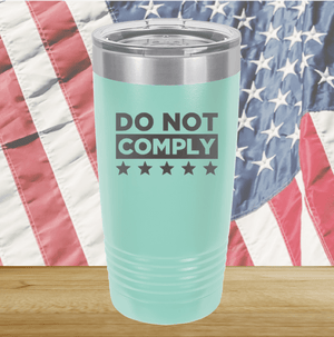 Do Not Comply 1 Tumbler - Stainless Steel - 2709 -