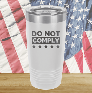 Do Not Comply 1 Tumbler - Stainless Steel - 2709 -