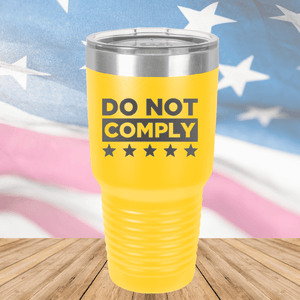 Do Not Comply 1 Tumbler - Stainless Steel - 2709 -