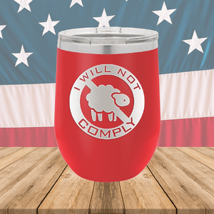 I Will Not Comply Sheep Tumbler - Stainless Steel - 2711 -