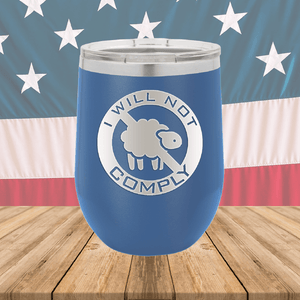 I Will Not Comply Sheep Tumbler - Stainless Steel - 2711 -