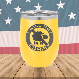 I Will Not Comply Sheep Tumbler - Stainless Steel - 2711 -