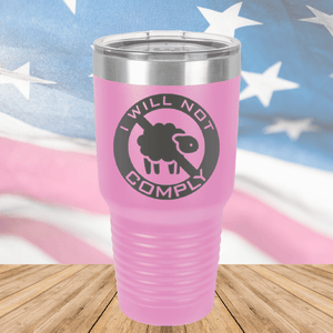 I Will Not Comply Sheep Tumbler - Stainless Steel - 2711 -