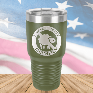 I Will Not Comply Sheep Tumbler - Stainless Steel - 2711 -