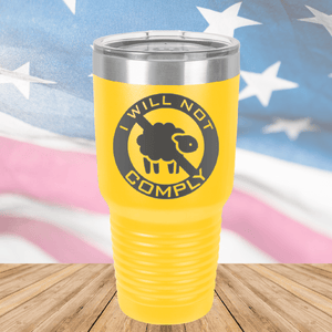 I Will Not Comply Sheep Tumbler - Stainless Steel - 2711 -