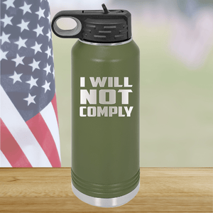 I Will Not Comply 1 Tumbler - Stainless Steel - 2712 -