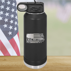 I Will Not Comply 2 Tumbler - Stainless Steel - 2713 -